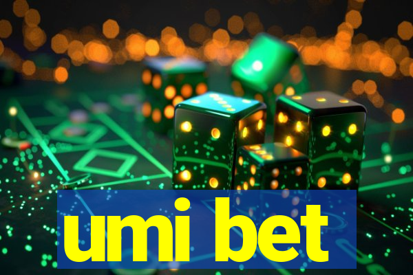 umi bet